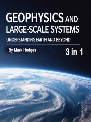 cover image of Geophysics and Large-Scale Systems